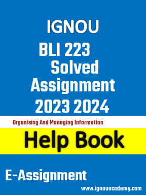 IGNOU BLI 223 Solved Assignment 2023 2024